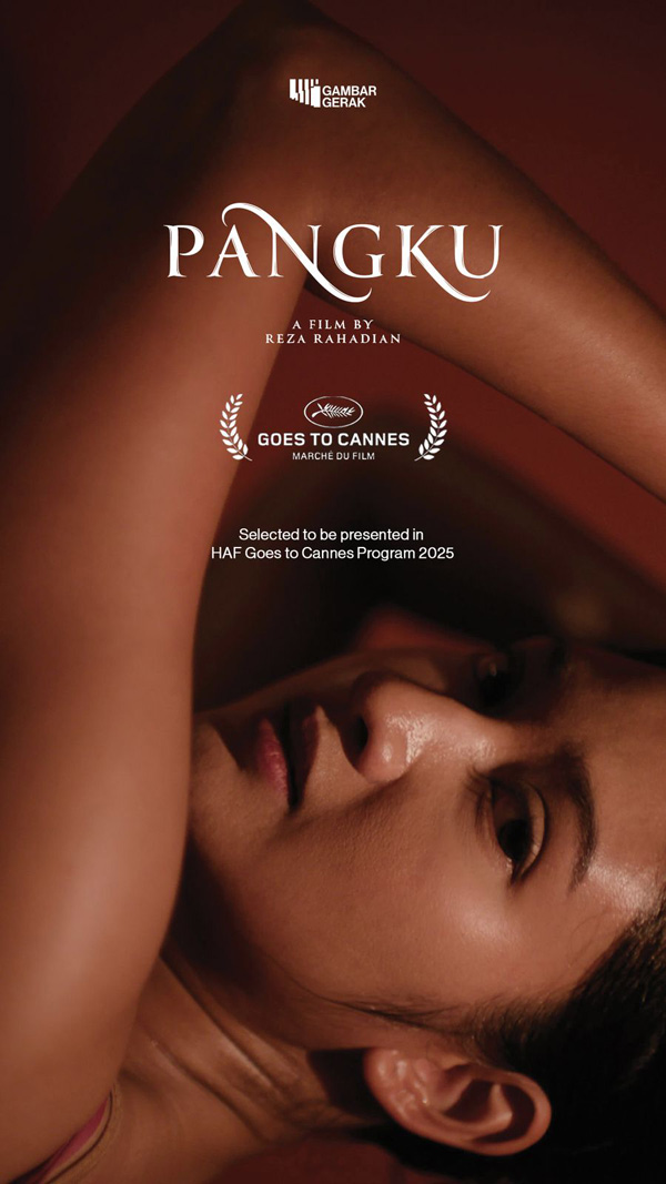 Film 'Pangku' karya Reza Rahadian Tembus Festival Film Cannes 2025. foto dok. haf goes to cannes