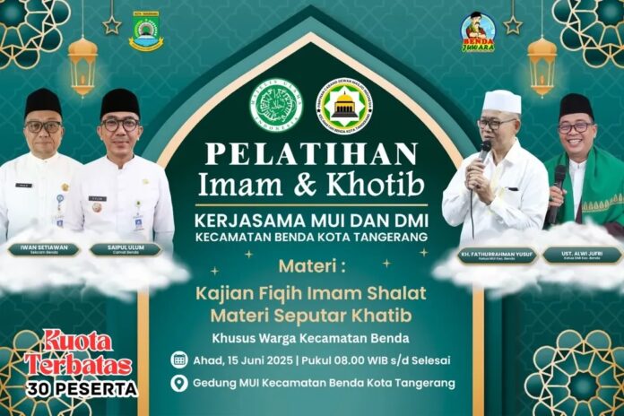 52301cetak ulama berkualitas pelatihan imam dan khatib jumat kecamatan benda kota tangerang digelar akhir pekan ini 523011
